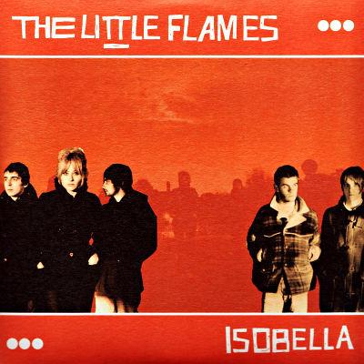 The Little Flames - Isobella