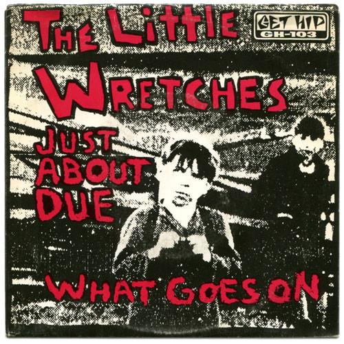 The Little Wretches - Just About Due