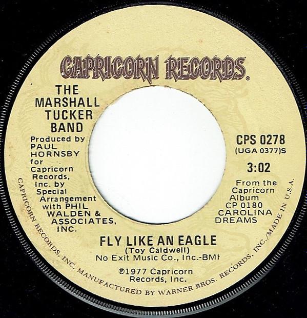 The Marshall Tucker Band - Can't You See / Fly Like An Eagle