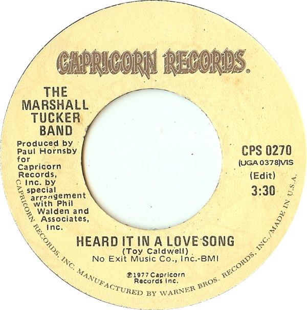 The Marshall Tucker Band - Heard It In A Love Song / Life In A Song