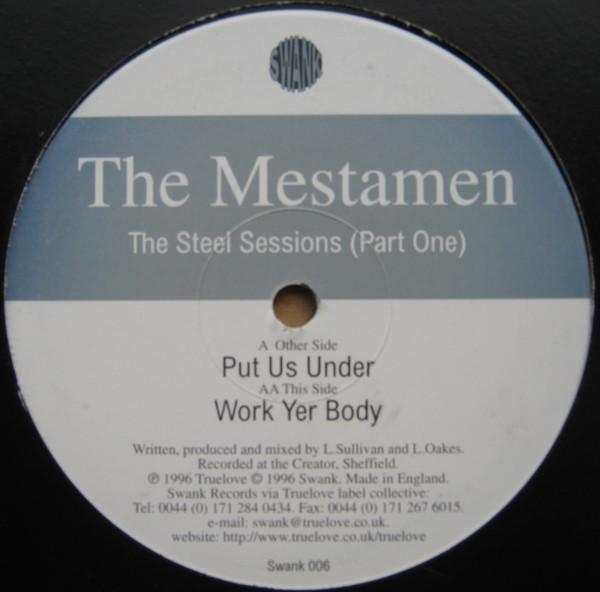The Mestamen - The Steel Sessions (Part One)
