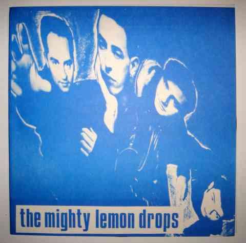 The Mighty Lemon Drops - Sometimes Good Guys Don't Wear White