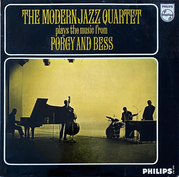 The Modern Jazz Quartet - Plays The Music From Porgy And Bess