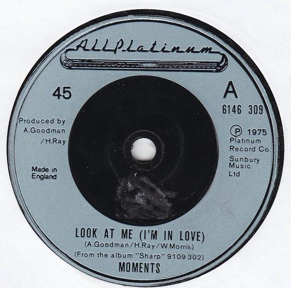 The Moments - Look At Me (I'm In Love)