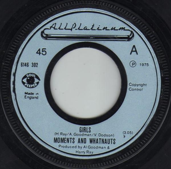 The Moments, The Whatnauts - Girls