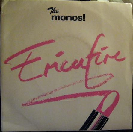 The Monos! - Ericafire
