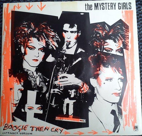 The Mystery Girls - Boogie Then Cry