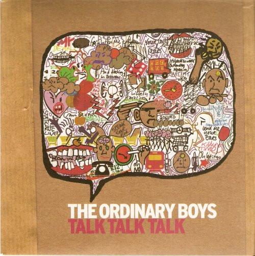The Ordinary Boys - Talk Talk Talk