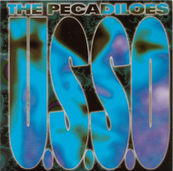 The Pecadiloes - U.S.S.O