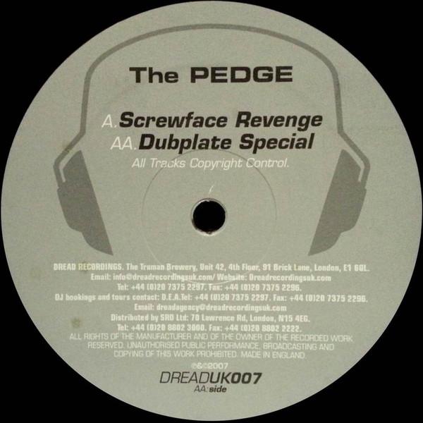 The Pedge - Screwface Revenge / Dubplate Special
