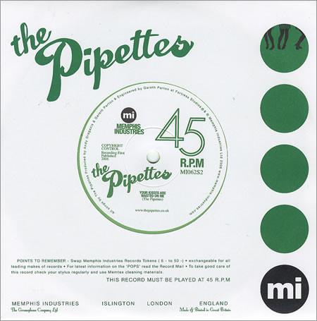 The Pipettes - Your Kisses Are Wasted On Me