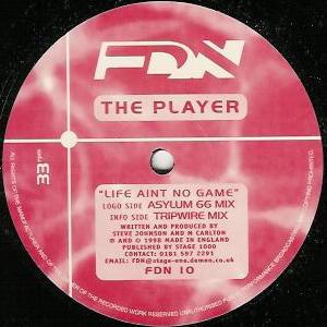The Player (5) - Life Aint No Game