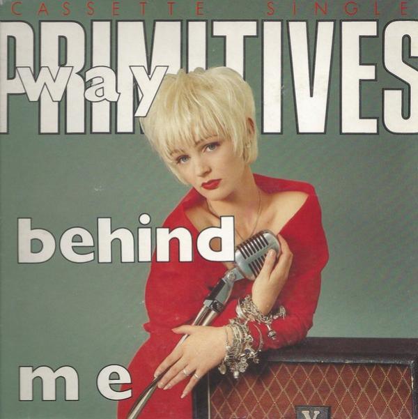 The Primitives - Way Behind Me