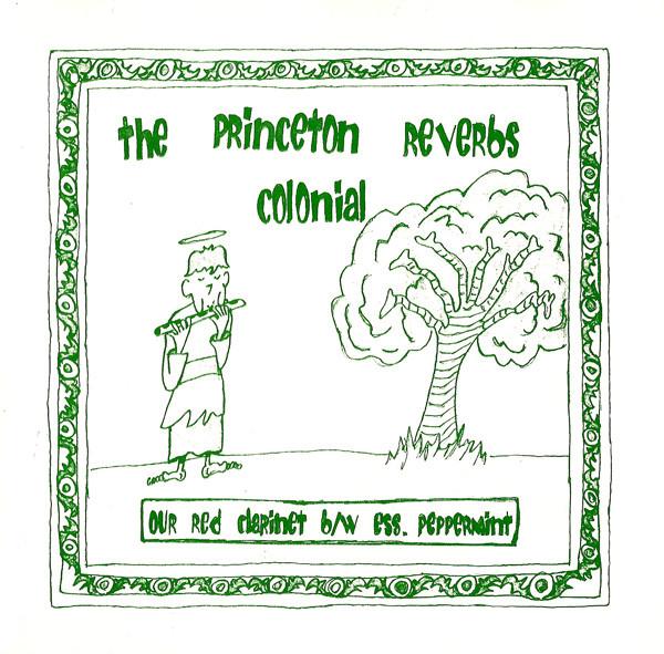 The Princeton Reverbs Colonial - Singles Club #6