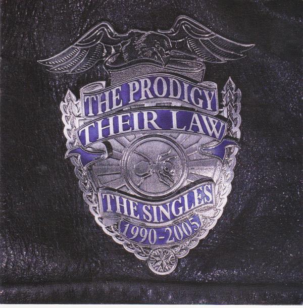 The Prodigy - Their Law - The Singles 1990-2005