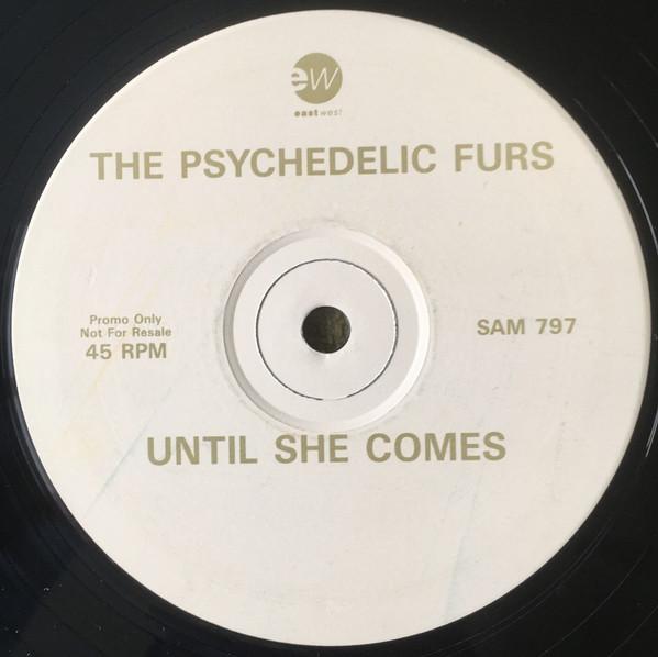 The Psychedelic Furs - Until She Comes