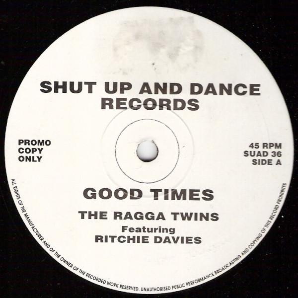 The Ragga Twins, Richie Davies - Good Times
