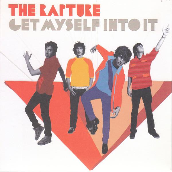 The Rapture - Get Myself Into It