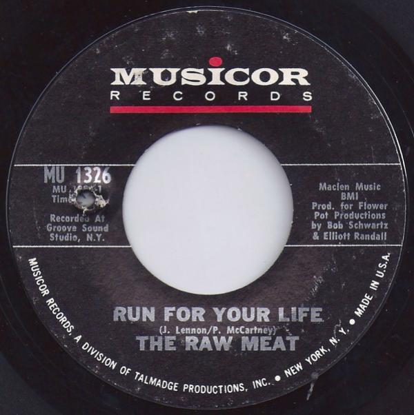 The Raw Meat - Run For Your Life / Funky Humpback