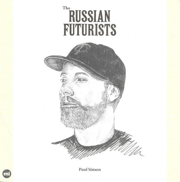 The Russian Futurists - Paul Simon