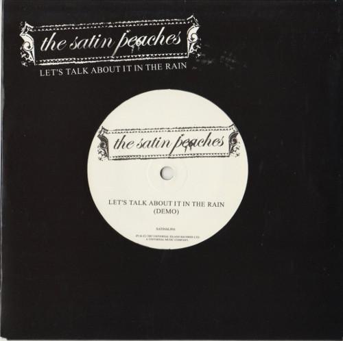 The Satin Peaches - Let's Talk About It In The Rain