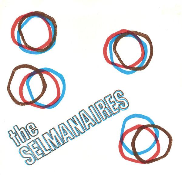 The Selmanaires - The Selmanaires
