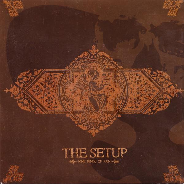 The Setup - Nine Kinds Of Pain