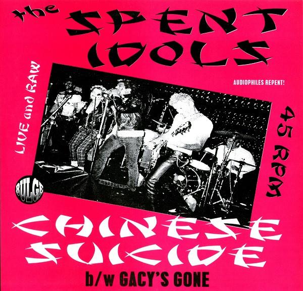 The Spent Idols - Chinese Suicide
