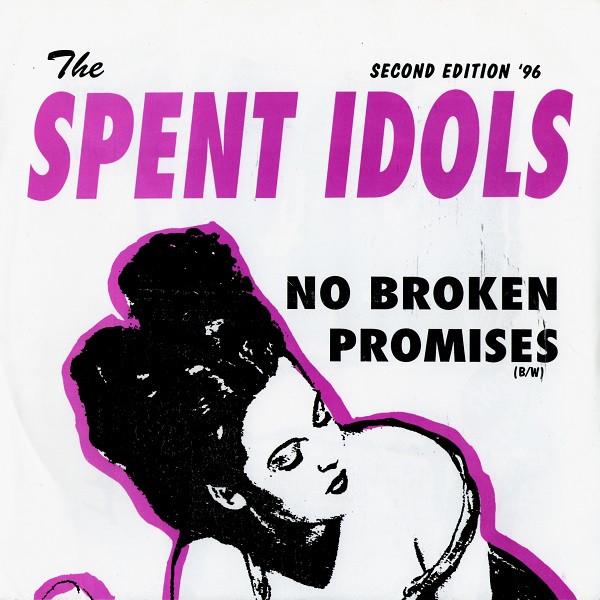The Spent Idols - Oh No (Here We Go Again!)