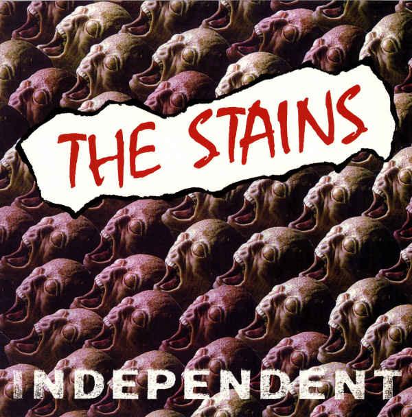 The Stains - Independent