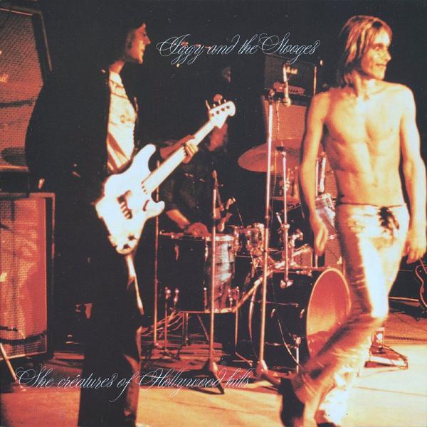 The Stooges - She Creatures Of Hollywood Hills