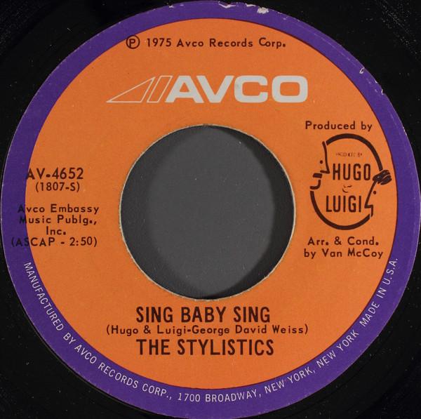 The Stylistics - Sing Baby Sing / Thank You Baby