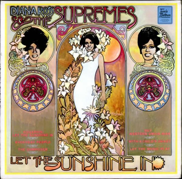The Supremes - Let The Sunshine In