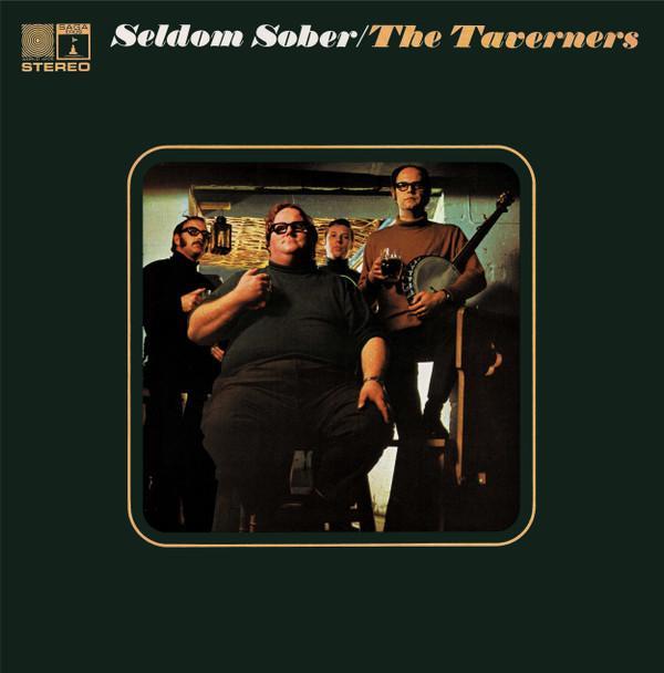The Taverners - Seldom Sober