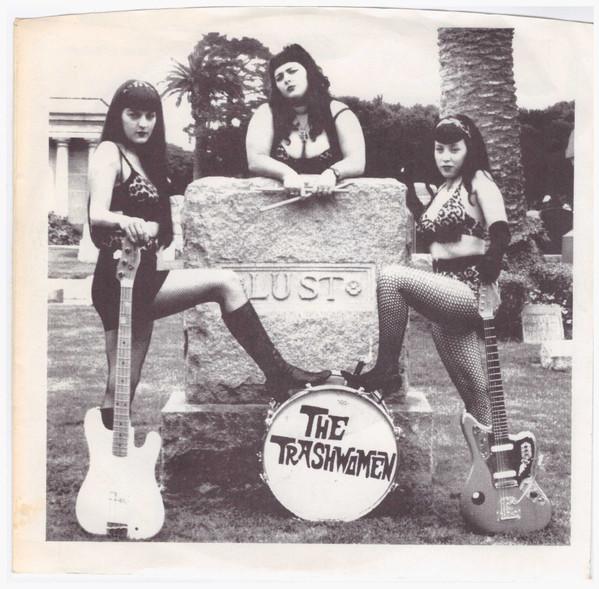 The Trashwomen - Lust
