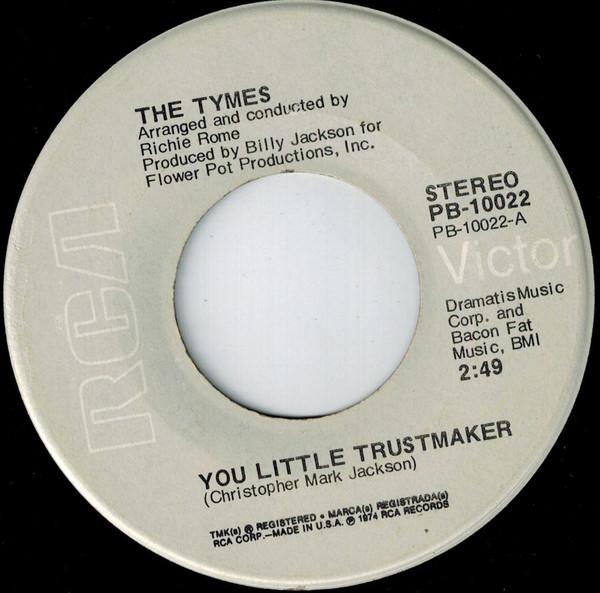 The Tymes - You Little Trustmaker / The North Hills