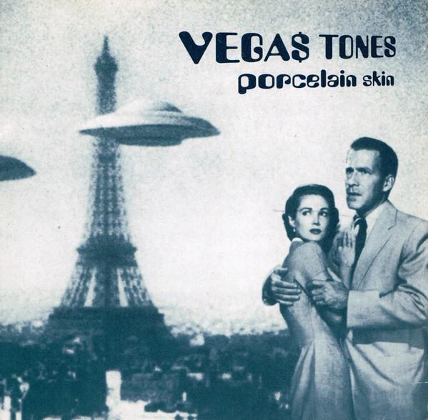 The Vegastones - Porcelain Skin