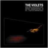 The Violets - Foreo