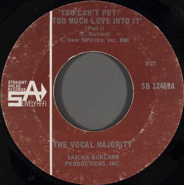 The Vocal Majority - You Can't Put Too Much Love Into It