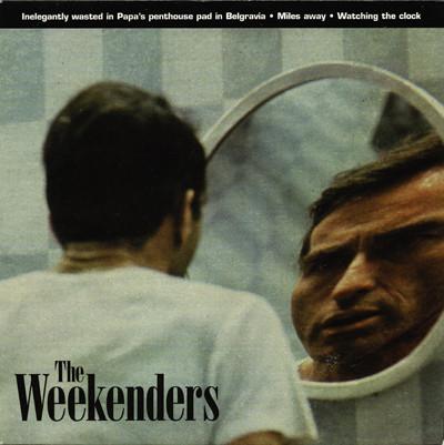 The Weekenders (2) - Inelegantly Wasted In Papa's Penthouse Pad In Belgravia