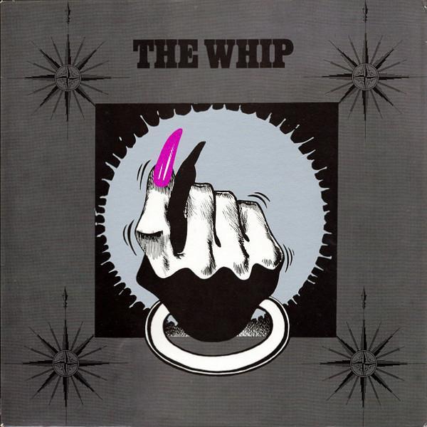  - The Whip