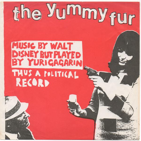The Yummy Fur - Music By Walt Disney But Played By Yuri Gagarin Thus A Political Record