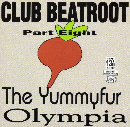 The Yummy Fur, Olympia (6) - Club Beatroot Part Eight