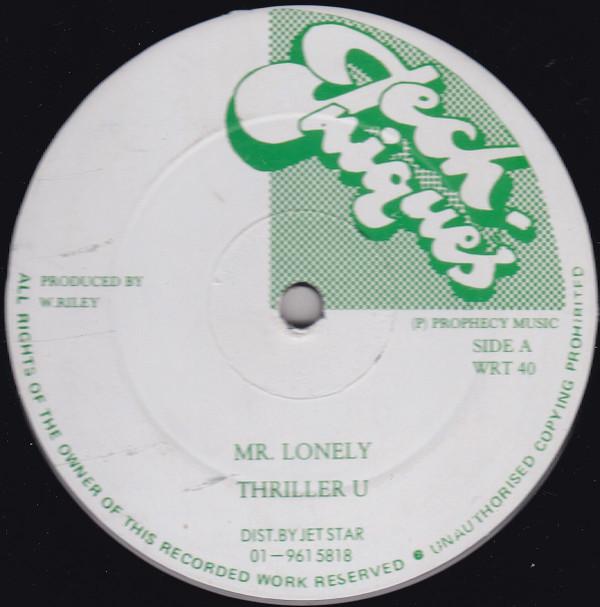 Thriller U - Mr Lonely