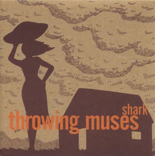 Throwing Muses - Shark