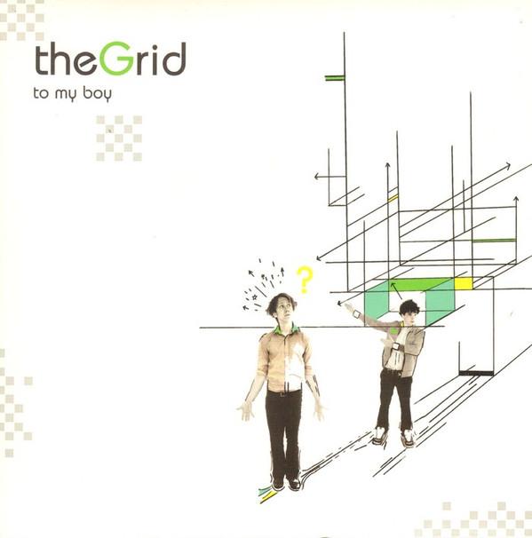 To My Boy - The Grid