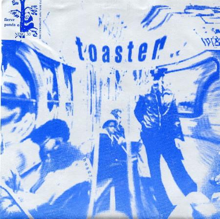Toaster, God's Boyfriend - Huggy / I Don't Wash