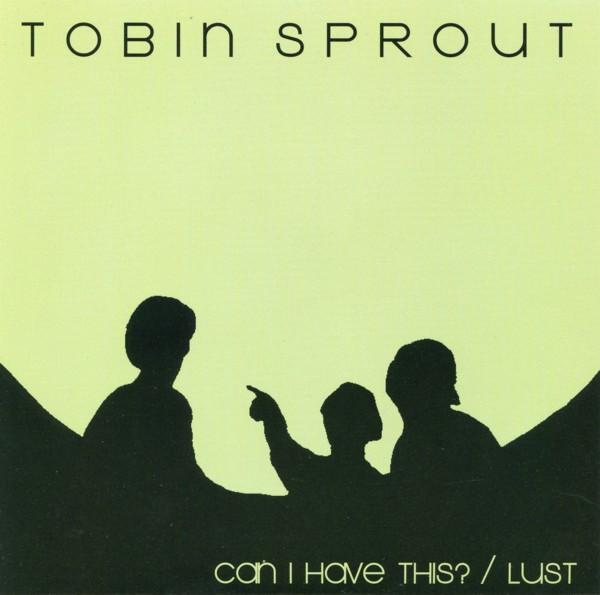 Tobin Sprout, The Minders - Tobin Sprout / The Minders