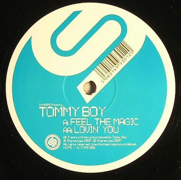 Tommy Boy (2) - Feel The Magic / Lovin’ You