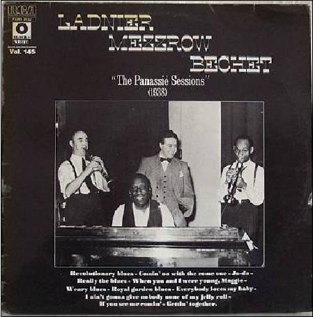 Tommy Ladnier, Mezz Mezzrow, Sidney Bechet - "The Panassié Sessions" (1938)